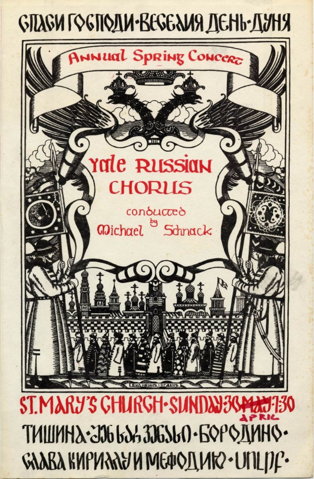 Buntes Plakat für das jährliche Frühlingskonzert der Yale Russian Choruses, mit einer Gruppe in traditioneller russischer Kleidung und fettem Titeltext, dirigiert von Michael Schnack in St. Mary's Church.