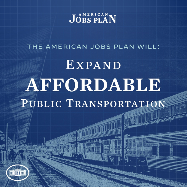 Plakat mit einem Zug auf einem Bahnsteig mit ein paar Menschen in der Nähe und Text, der "The American Jobs Plan Will Expand Affordable Public Transportation" lautet.